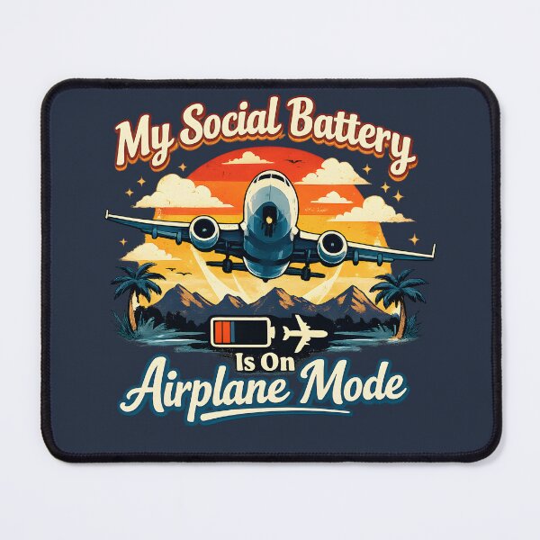 Item preview, My Social Battery Is On Airplane Mode – Funny Introvert Design designed and sold by blankTeeShirt.
