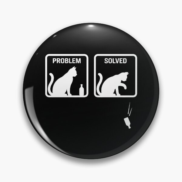 Item preview, Problem Solved Funny Sarcastic Cat designed and sold by Randomera.