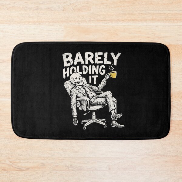 Item preview, Barely Holding It Skeleton Office Grunge Dark Humor Art designed and sold by cabana.space.