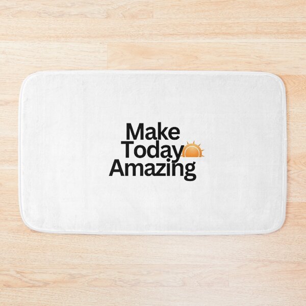 Item preview, Make Today Amazing | Positive Mindset Quote designed and sold by Noxivora.