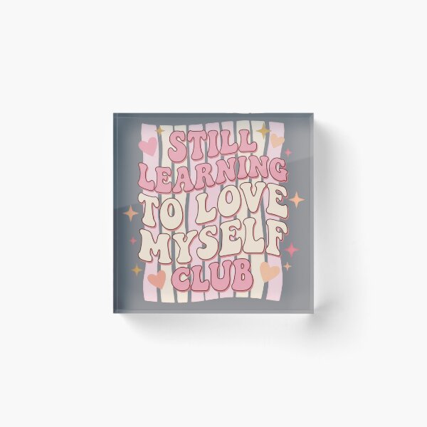 Item preview, Still Learning To Love Myself Club – Retro Groovy Self Love Gift designed and sold by StillWildink.