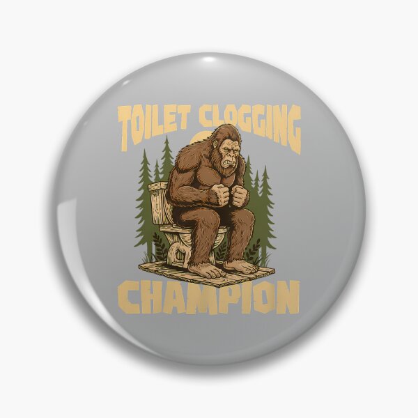 Item preview, Toilet Clogging Champion - Bathroom Plunger Bigfoot Humor designed and sold by ArleneRowe.