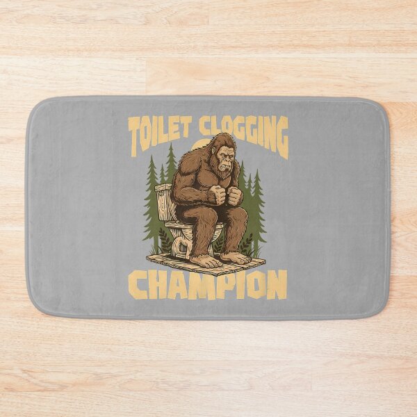 Item preview, Toilet Clogging Champion - Bathroom Plunger Bigfoot Humor designed and sold by ArleneRowe.
