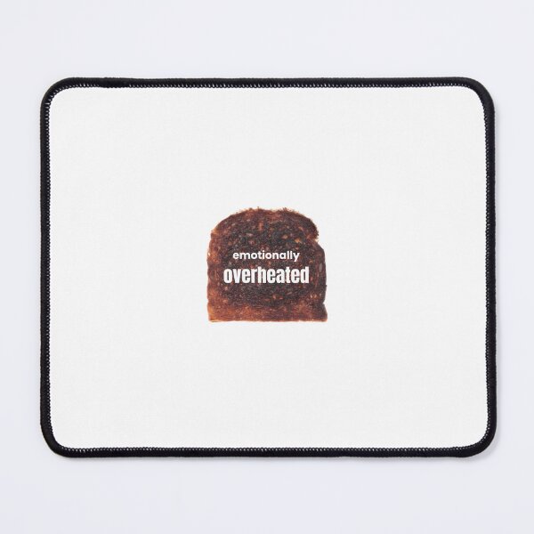 Item preview, Emotionally overheated toast sticker designed and sold by CHIRONDesignerwannabe.