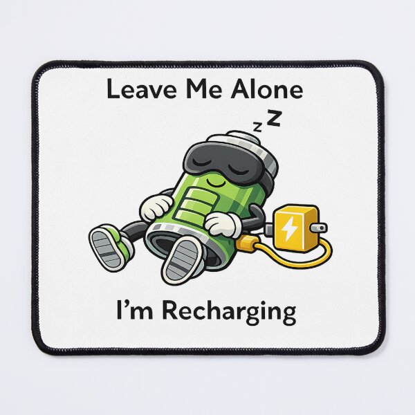 Item preview, Leave Me Alone I’m Recharging – Funny Introvert Battery Cartoon designed and sold by blankTeeShirt.