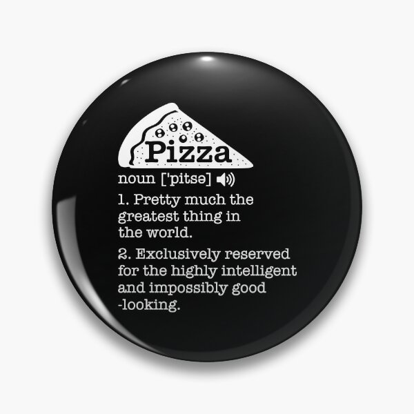 Item preview, Pizza Definition Pizza Explanation designed and sold by Randomera.