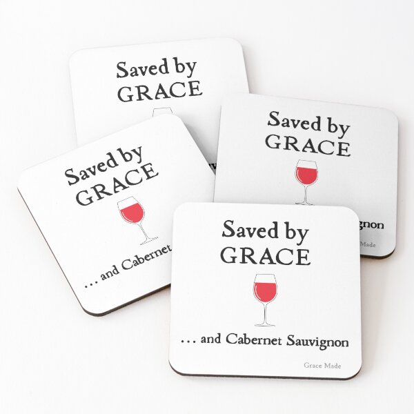 Item preview, Saved by Grace... and Cabernet Sauvignon designed and sold by GraceMadeArt.