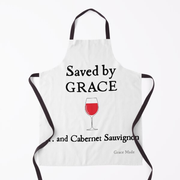 Item preview, Saved by Grace... and Cabernet Sauvignon designed and sold by GraceMadeArt.