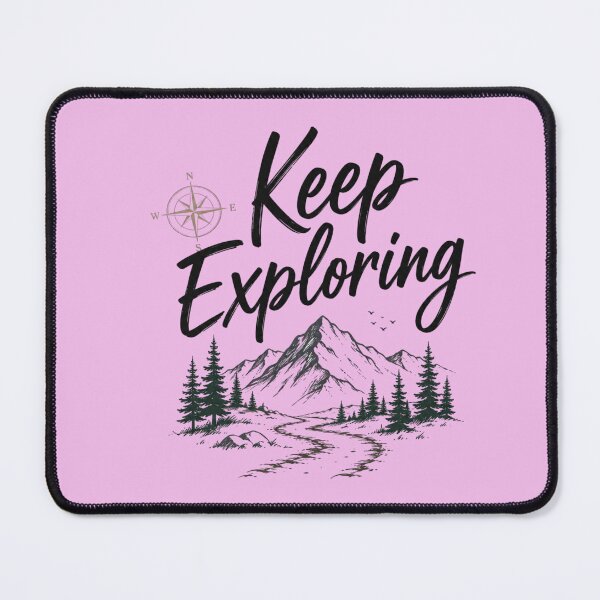 Item preview, Keep Exploring Travel Adventure Mountain Quote Minimalist Nature Wanderlust Design designed and sold by Sanika arts .