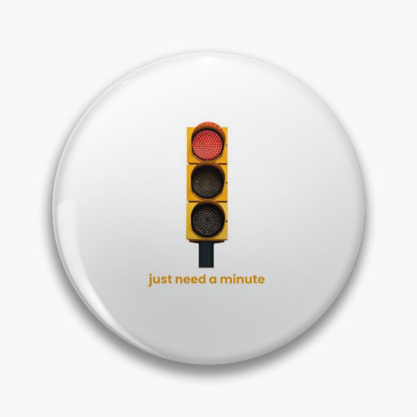Item preview, Just need a minute designed and sold by CHIRONDesignerwannabe.