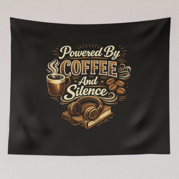 Item preview, Powered By Coffee And Silence – Cozy Introvert Coffee Lover Design designed and sold by blankTeeShirt.