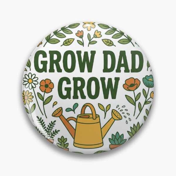 Artikelvorschau, „Dad Grow Grow“-Gartengeschenk entworfen und verkauft von EvanLai.