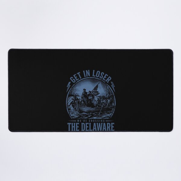 Item preview, Get In Loser Crossing The Delaware Blue Patriot Tee designed and sold by SofenArt.