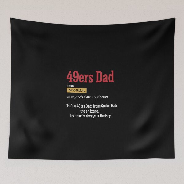 Item preview, 49Ers Dad Definition designed and sold by KhayalSaezo.