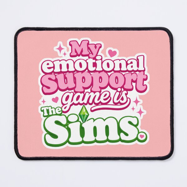Item preview, My Emotional Support Game Is The Sims Funny Cozy Gamer Design designed and sold by TheStephanieRome.