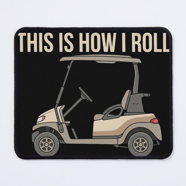 Item preview, Funny Golf Cart This Is How I Roll Graphic - Modern Gift for Golfers designed and sold by Alexis Art Collection.