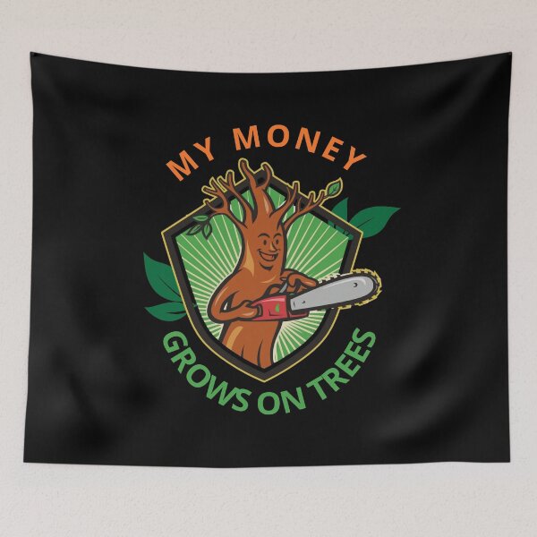Item preview, My Money Grows On Trees Funny Gifts For Arborists designed and sold by super-think.