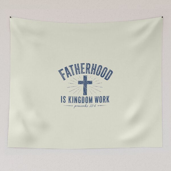 Item preview, Bible Verse Fatherhood, Funny Fathers Day, Christian Dad, Fatherhood Is Kingdom Work 2 designed and sold by Naviiraart.