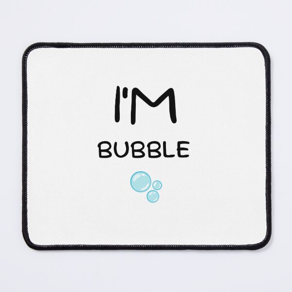 Item preview, I'm Bubble — Fun Graphic Tee designed and sold by Mondaee.