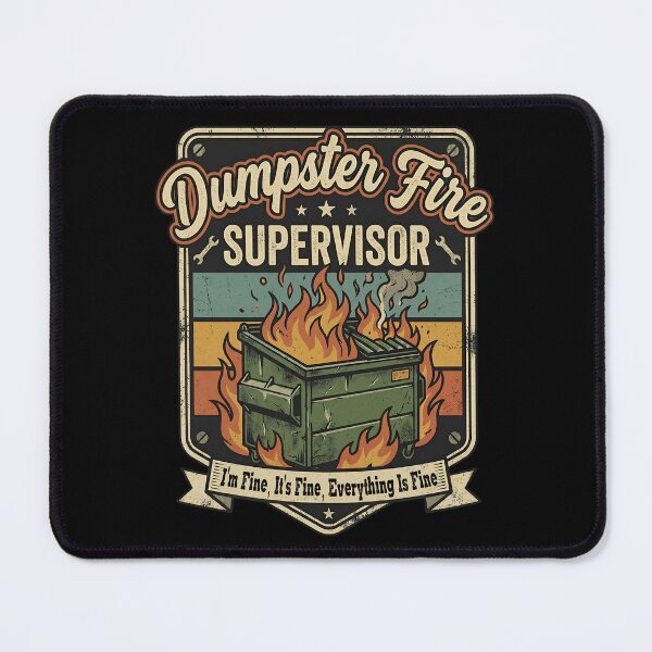 Item preview, Dumpster Fire Supervisor designed and sold by Frog Level Treasures.