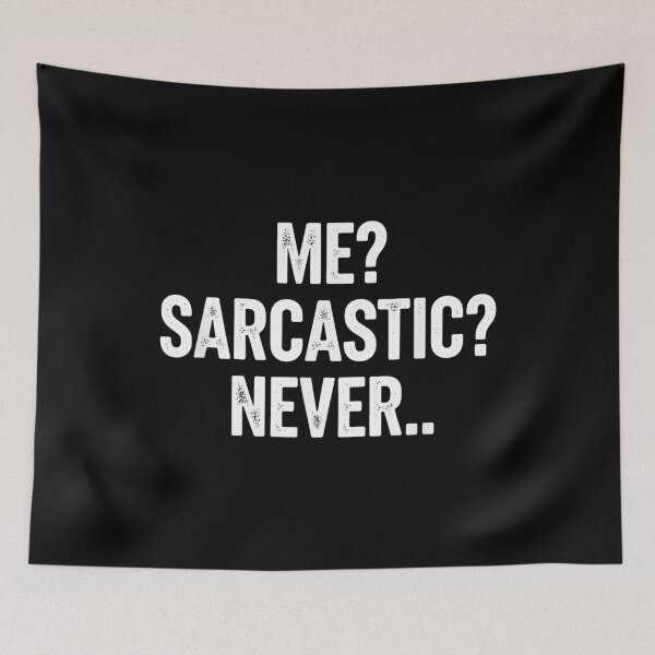 Item preview, Me Sarcastic Never Funny Sarcastic Saying for Girls designed and sold by NatalieCWilk.