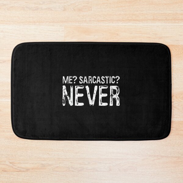 Item preview, Me Sarcastic Never Shirt Funny Inappropriate Men Women designed and sold by NatalieCWilk.