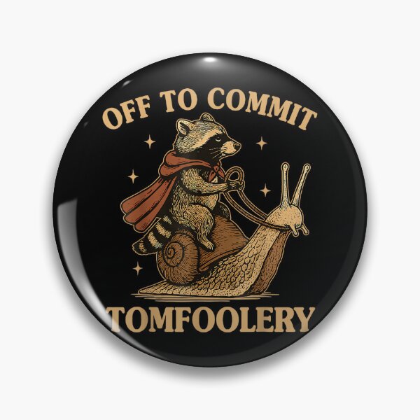 Item preview, Sarcasm Raccoon Off to Cause A Tomfoolery Meme Racoon designed and sold by NatalieCWilk.