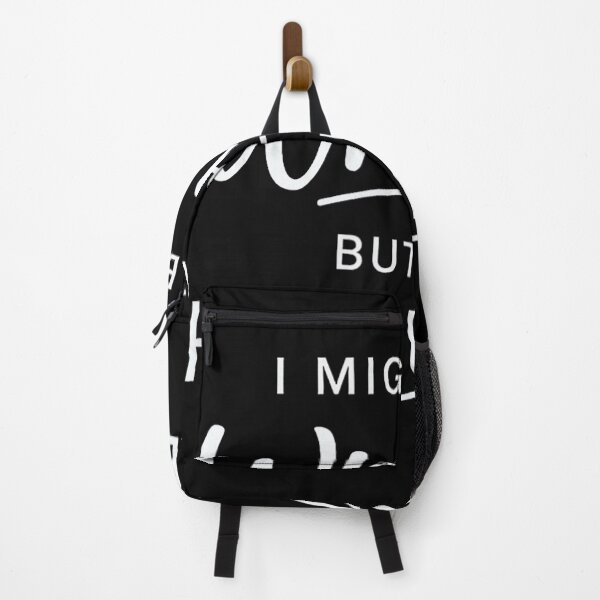 Item preview, Sarcastic I Might Be Wrong But It's Highly Unlikely Funny designed and sold by NatalieCWilk.