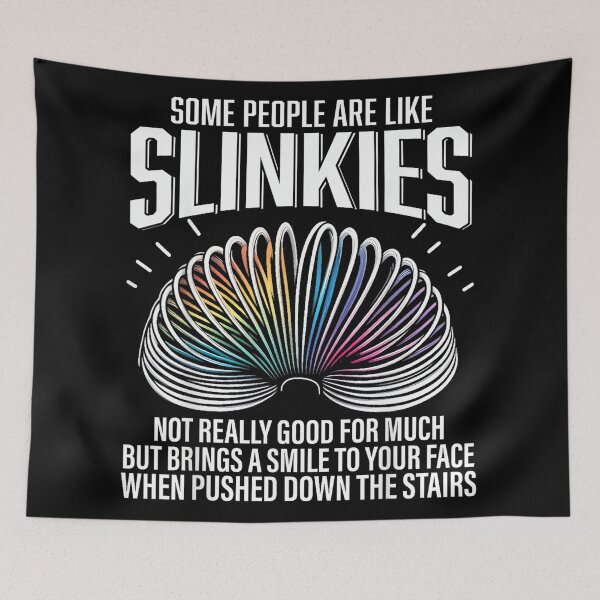 Item preview, Some People are Like Slinkies Funny Sarcastic Mens Graphic designed and sold by NatalieCWilk.