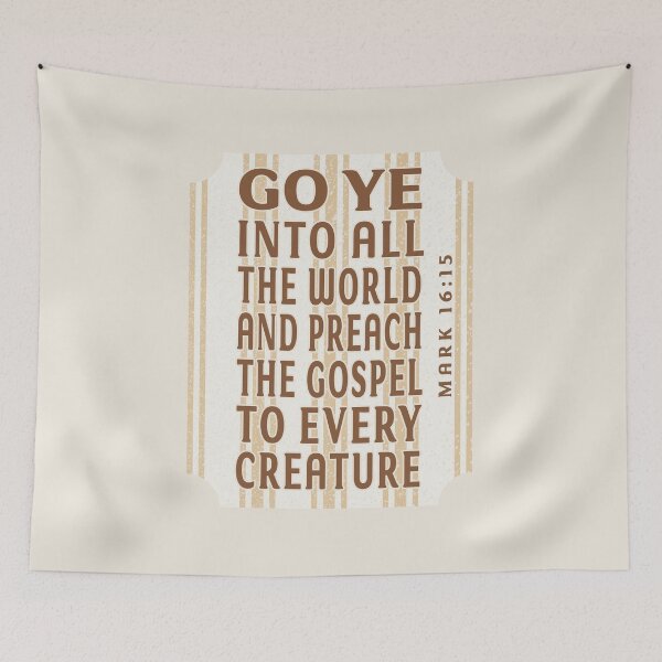Item preview, The Great Commission Bible Verse - Go Ye Into All The World And Preach The Gospel designed and sold by Angela Dow.