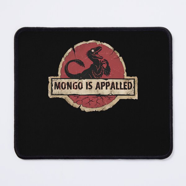 Item preview, Mongo Is Appalled designed and sold by garyeyounge.