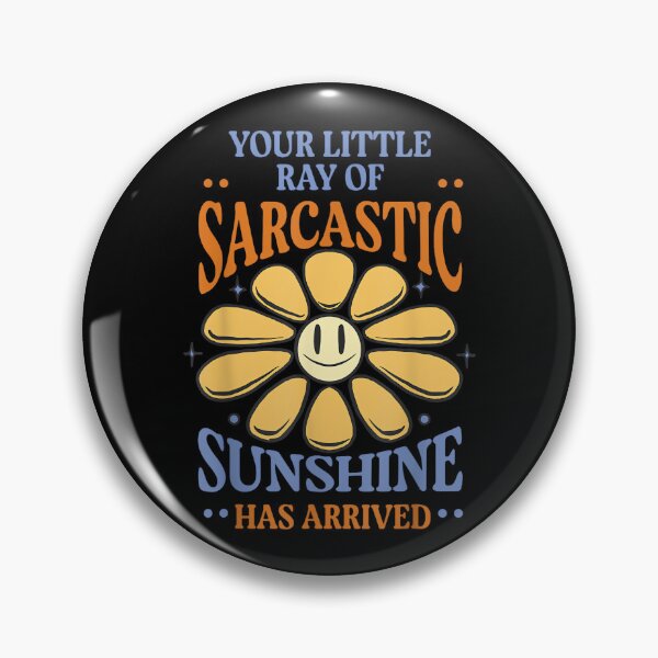 Item preview, Your Little Ray of Sarcastic Sunshine Has Arrived Adult designed and sold by NatalieCWilk.