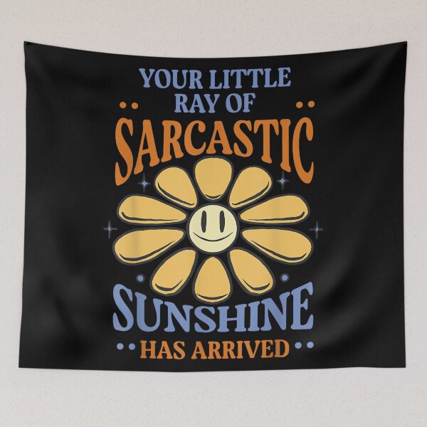Item preview, Your Little Ray of Sarcastic Sunshine Has Arrived Adult designed and sold by NatalieCWilk.