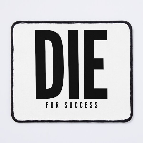 Item preview, die for success motivational fraze men woman designed and sold by Logiprint.