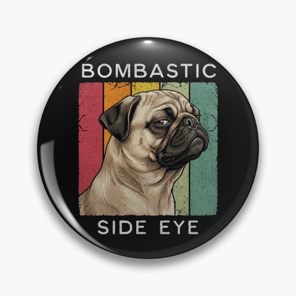 Item preview, Bombastic Side Eye Pug Dog Humorous Vintage Canine designed and sold by d247.