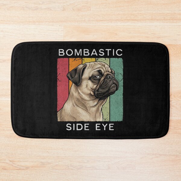Item preview, Bombastic Side Eye Pug Dog Humorous Vintage Canine designed and sold by d247.