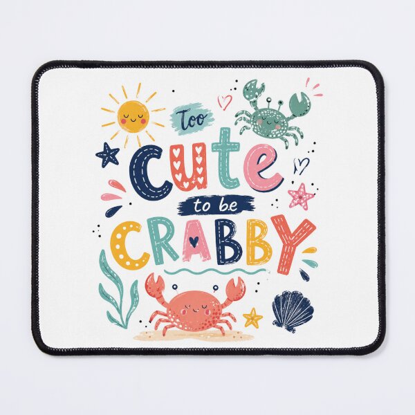 Item preview, Too Cute To Be Crabby Funny Crab Beach Pun designed and sold by VintageSocArt.