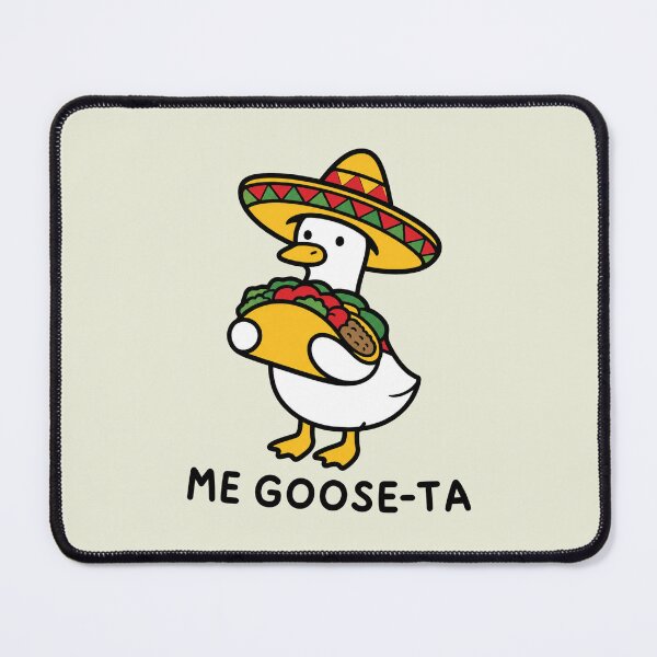 Item preview, Funny Mexican Goose Me Goose Ta designed and sold by OndaLifeCo.