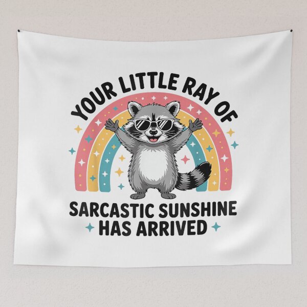 Item preview, Your Little Ray of Sarcastic Sunshine Has Arrived designed and sold by NatalieCWilk.