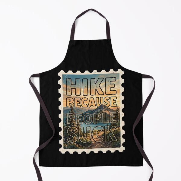 Item preview, Hike Because People Suck Funny Hiking Lover designed and sold by d247.
