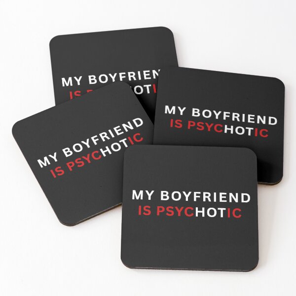 Item preview, My BOYFRIEND Is PSYCHOTIC Funny Relationship Shirt – HOT Word Illusion designed and sold by NapoliApparel.