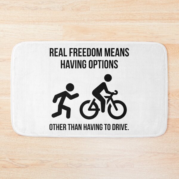 Item preview, Real freedom means having options other than having to drive.  designed and sold by Rachel the Artist .