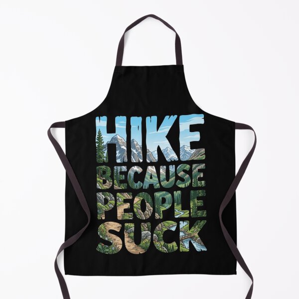 Item preview, Hike Because People Suck Funny Hiking Outdoors designed and sold by d247.