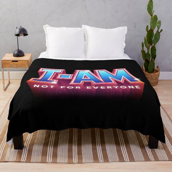 Item preview, I-AM Not For Everyone designed and sold by visualcraftsman.