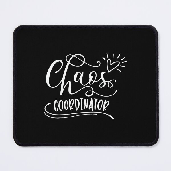 Item preview, Chaos Coordinator designed and sold by AndersonLFernan.