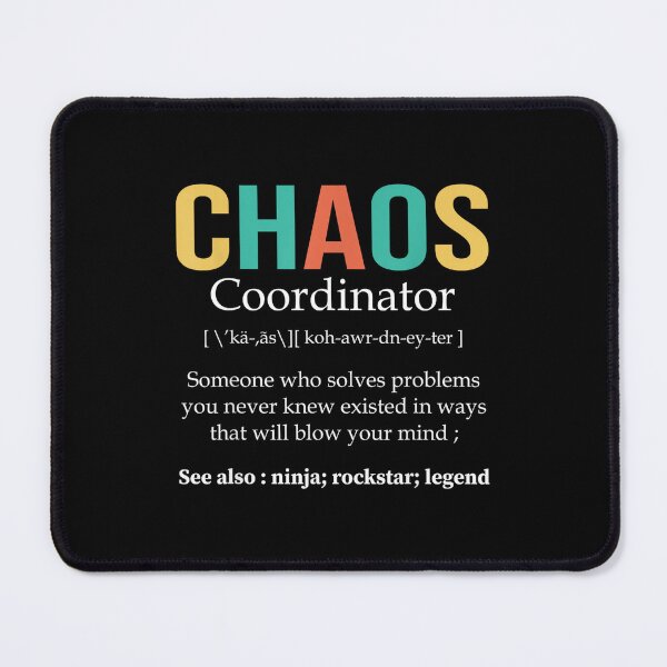 Item preview, Chaos Coordinator Teacher Coworker Boss Appreciation Funny designed and sold by AndersonLFernan.