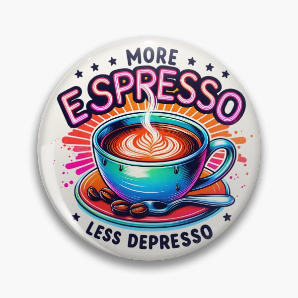 Item preview, More Espresso Less Depresso - Funny Colorful Coffee Latte Art designed and sold by Testarossi Designs.