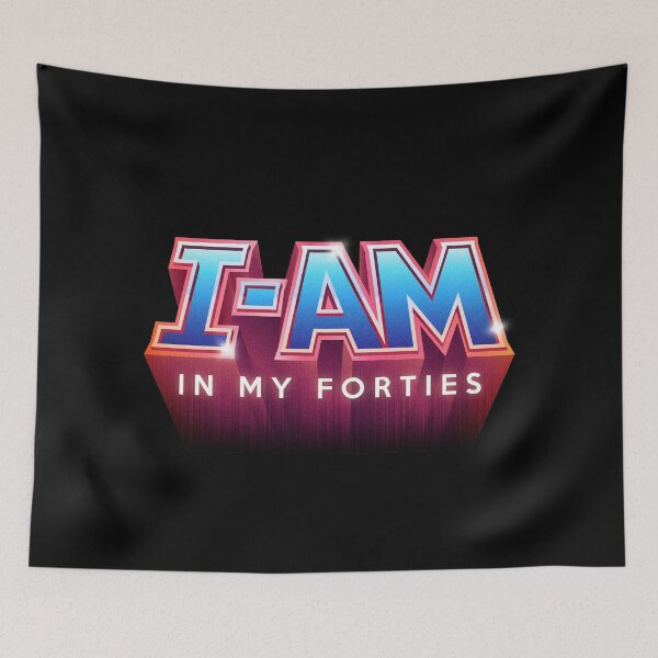 Item preview, I-AM In My Forties designed and sold by visualcraftsman.
