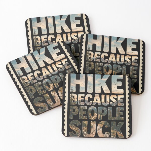 Item preview, Hike Because People Suck Mountain Trekking designed and sold by d247.
