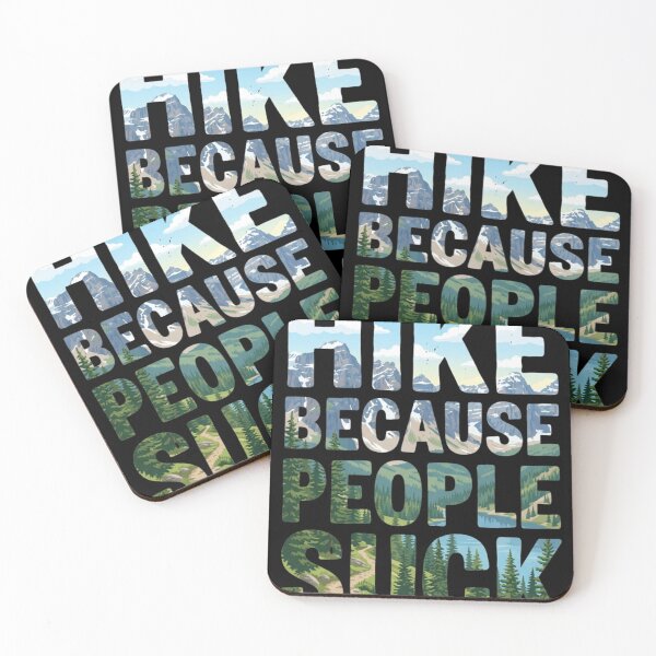 Item preview, Hike Because People Suck Funny Outdoors Hiking designed and sold by d247.